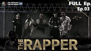 The Rapper: 1 Staffel 3 Folge