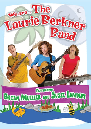 Poster We Are... The Laurie Berkner Band (2006)