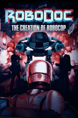 Image RoboDoc: The Creation of RoboCop