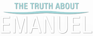 The Truth About Emanuel