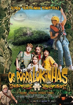 Poster Os Porralokinhas 2007