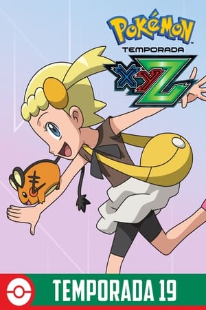 Pokémon: Temporada 19: XYZ