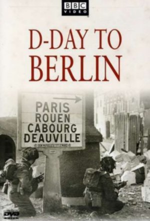 Poster D-Day to Berlin Stagione 1 Episodio 2 2005