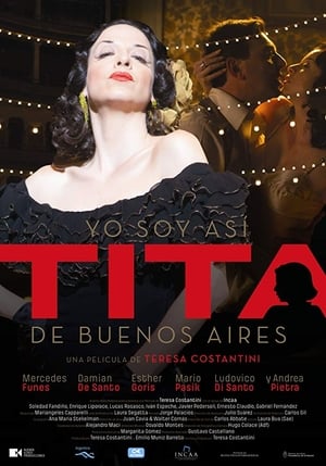 Poster Yo soy así, Tita de Buenos Aires 2017