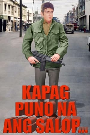 Poster Kapag Puno Na Ang Salop (1987)