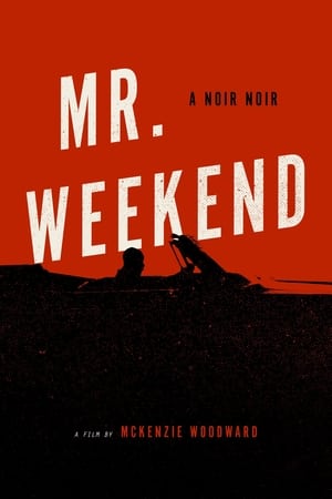 Poster Mr. Weekend (2020)