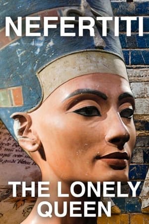 Poster Nefertiti, a magányos királynő 2020