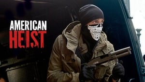 American Heist (2014)