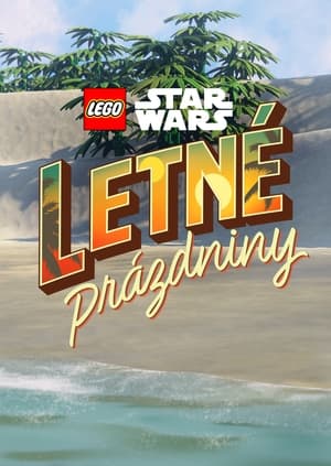 Poster LEGO Star Wars: Letné prázdniny 2022