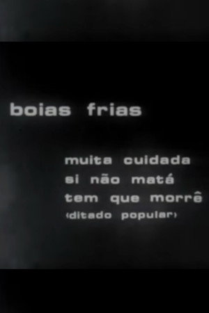 Bóias Frias's Poster