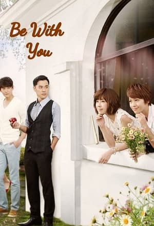 Poster Be with You Season 1 Episode 56 2015