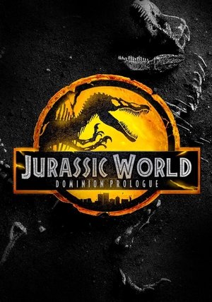 The Prologue – Jurassic World Dominion