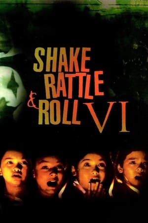 Shake Rattle and Roll VI poster