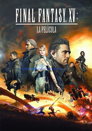 Poster Final Fantasy XV: La película 2016
