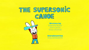 The Supersonic Canoe
