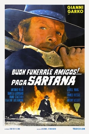 Have a Good Funeral, My Friend… Sartana Will Pay