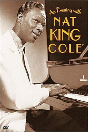 An Evening with Nat King Cole 5