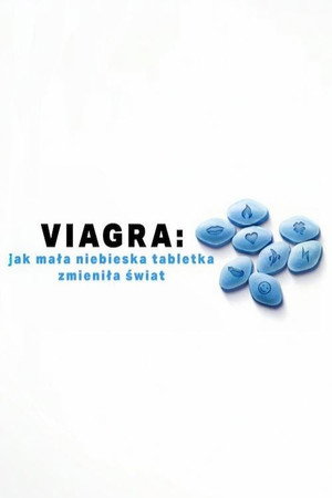 Viagra: jak mała niebieska tabletka zmieniła świat