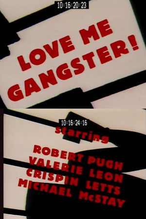 Love Me Gangster