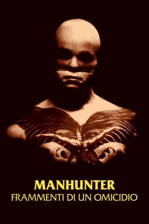 Poster di Manhunter - Frammenti di un omicidio