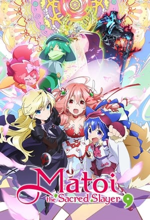 Poster Matoi the Sacred Slayer 2016