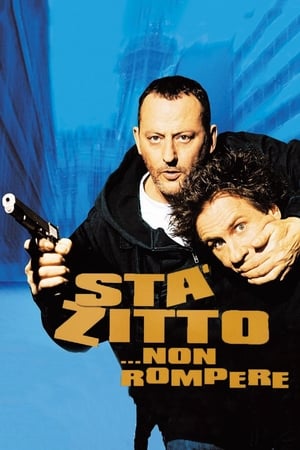 Poster di Stà zitto... non rompere