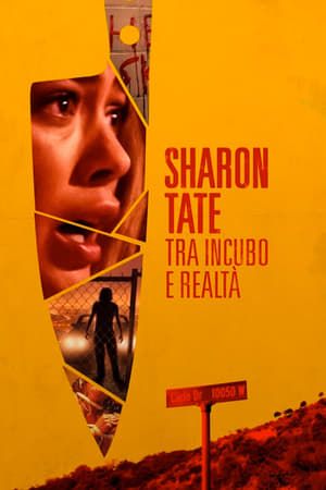 Poster Sharon Tate – Tra incubo e realtà 2019
