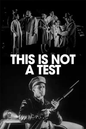 Poster This Is Not a Test 1962