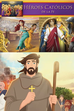Catholic Heroes of the Faith