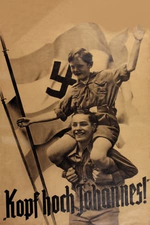 Poster Kopf hoch, Johannes! (1941)