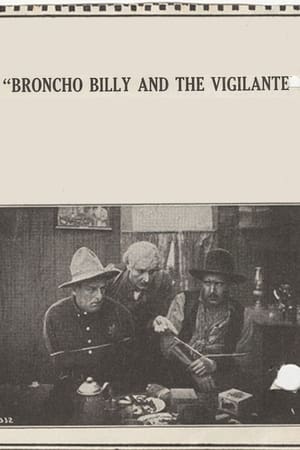 Poster Broncho Billy and the Vigilante (1915)