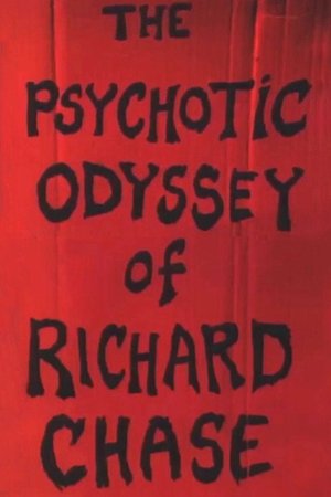 Image The Psychotic Odyssey of Richard Chase
