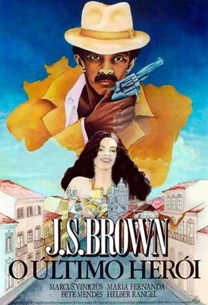 Poster J.S. Brown, o Último Herói 1980