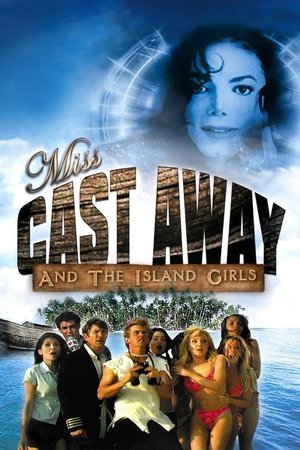 Image Miss Cast Away and the Island Girls