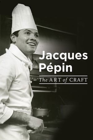 Poster Jacques Pépin: The Art of Craft (2017)