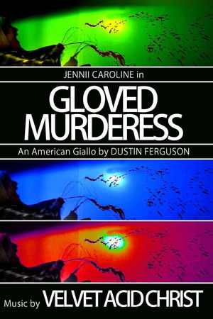Gloved Murderess