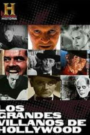 Hollywood's Greatest Villains