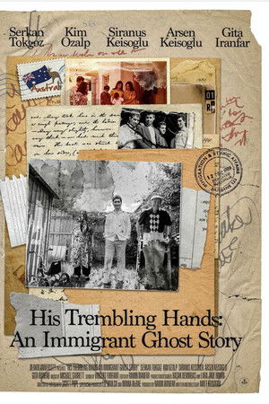 His Trembling Hands: An Immigrant Ghost Story