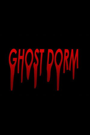 Ghost Dorm