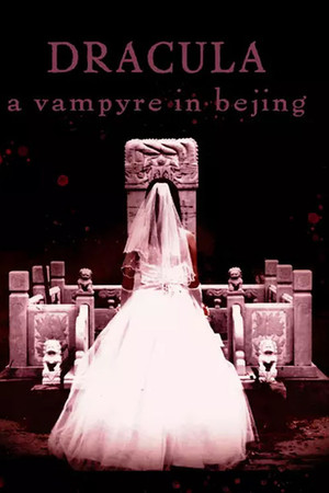 Dracula Vampyre in Beijing