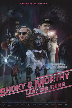 Shoky & Morthy: Last Big Thing
