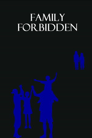 Family Forbidden