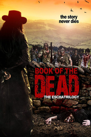 The Eschatrilogy: Book of the Dead