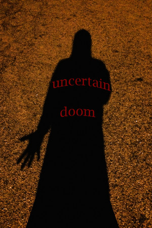 Uncertain Doom