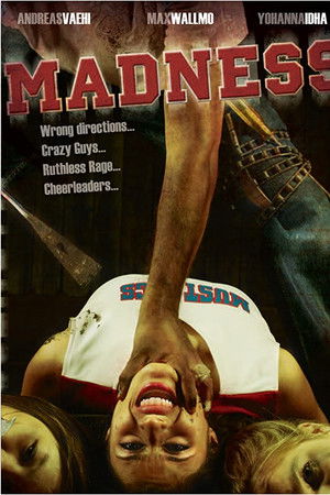 Madness