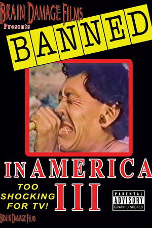 Banned! in America III