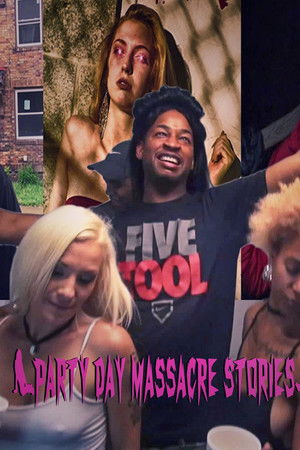 Party Day Massacre Stories