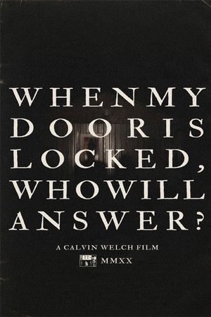 When My Door Is Locked, Who Will Answer?