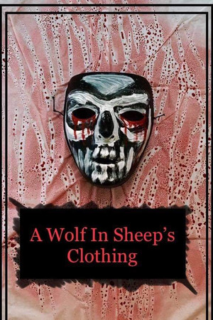 A Wolf in Sheep's Clothing