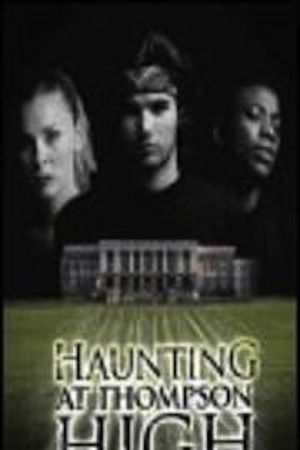 The Haunting at Thompson High